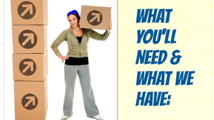 Woman holding moving box with the text, "What you'll need and what we have."